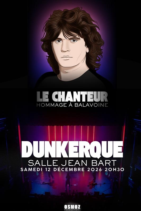 LE CHANTEUR - Hommage à Balavoine